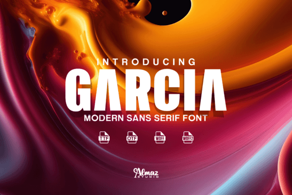 Garcia: The Sans Serif That Works as Hard as You Do