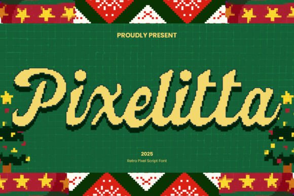 Pixelitta: Your Go-To Font for Nostalgic Holiday Designs