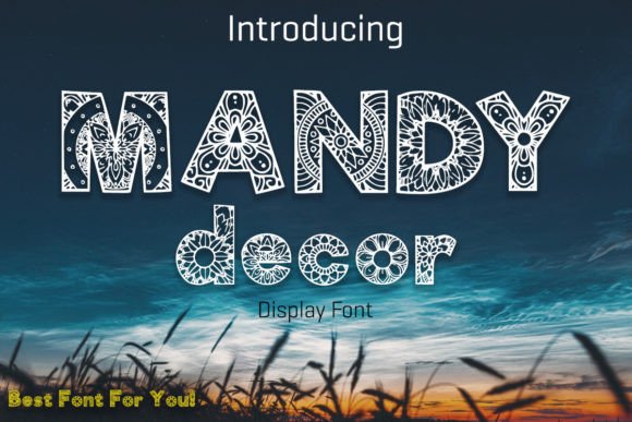 Why Mandy Decor Is Your New Favorite Creative Font